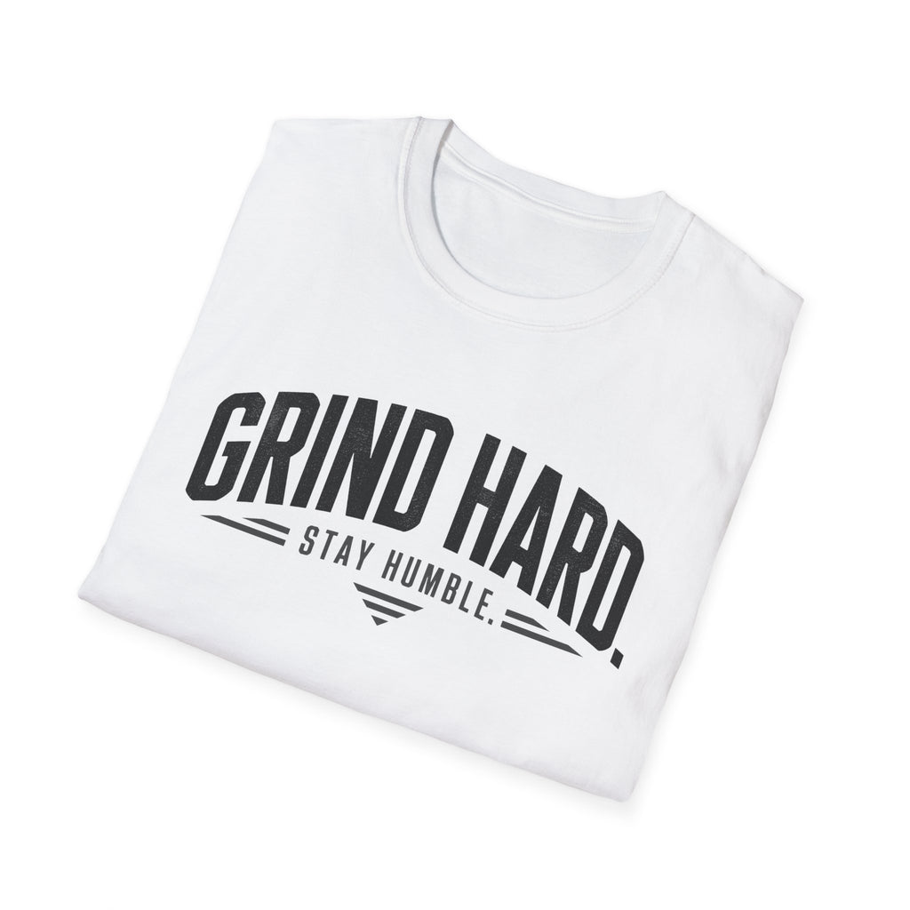 Grind Hard Stay Humble T-Shirt