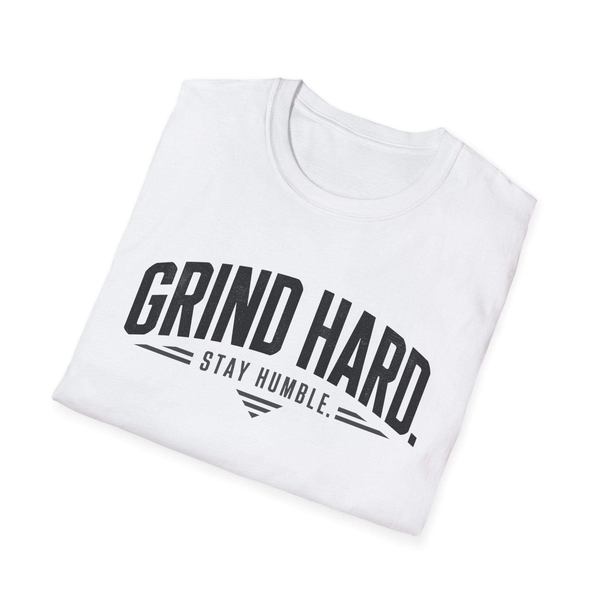 Grind Hard Stay Humble T-Shirt