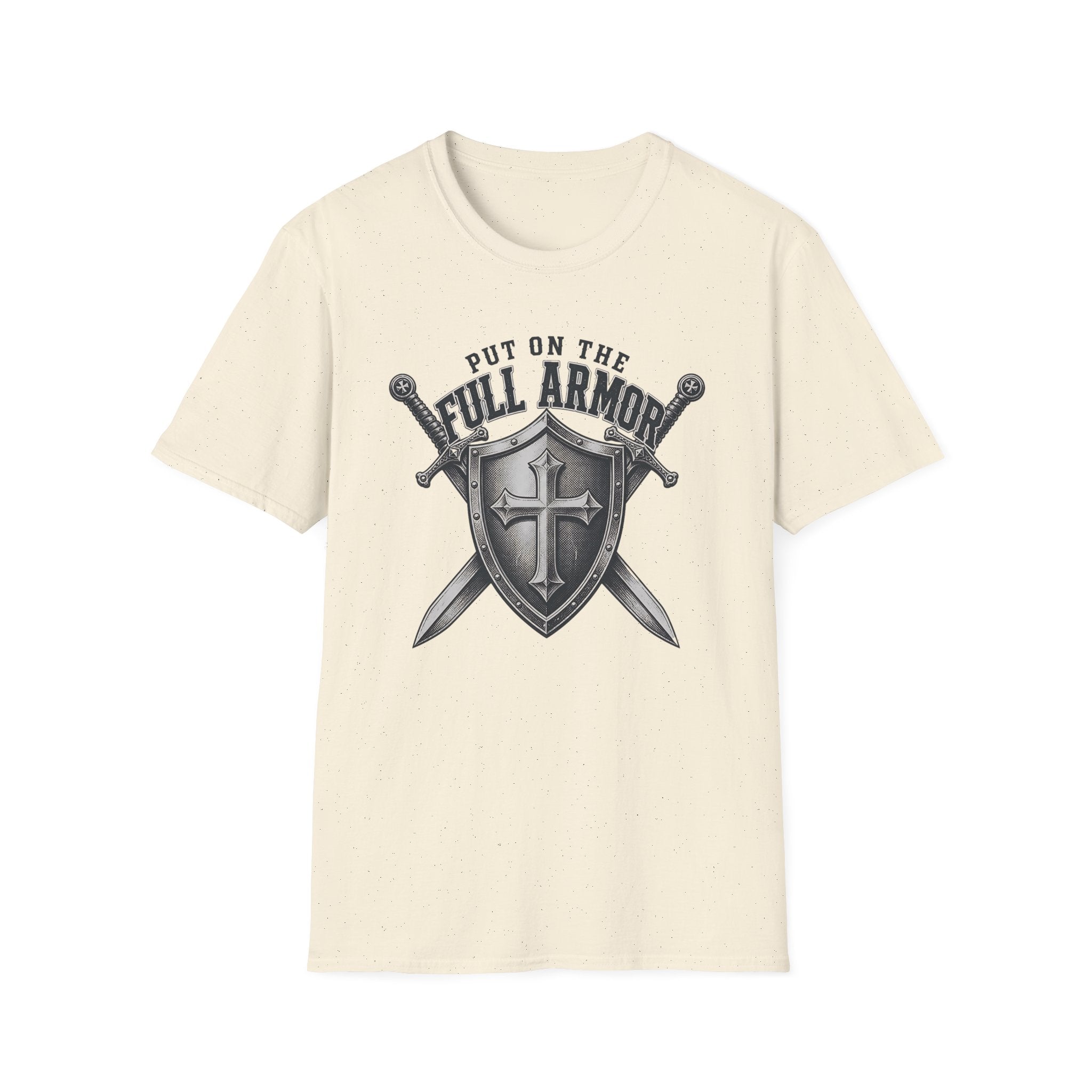 Put On The Full Armor T-Shirt