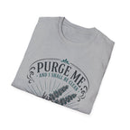 Purge Me T-Shirt