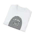 Known Loved Chosen T-Shirt