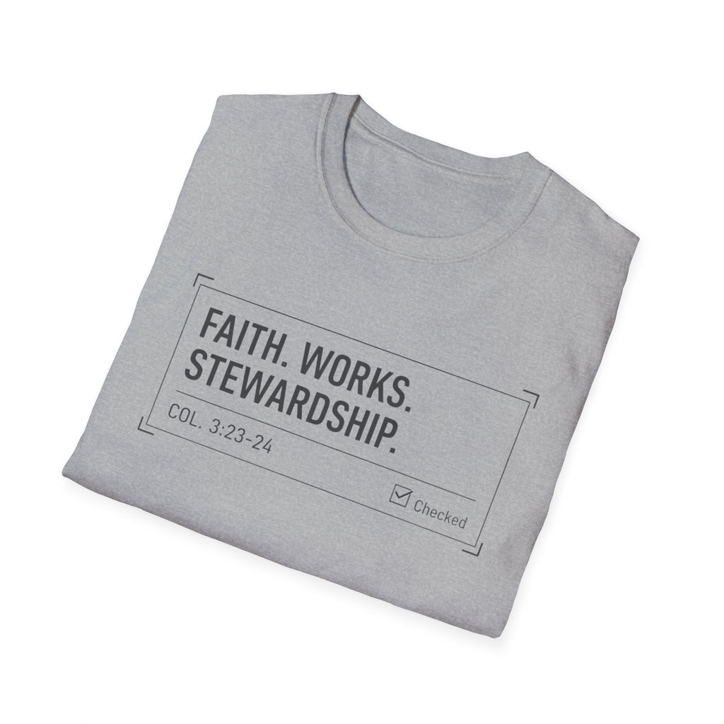 Faith Works Stewardship T-Shirt
