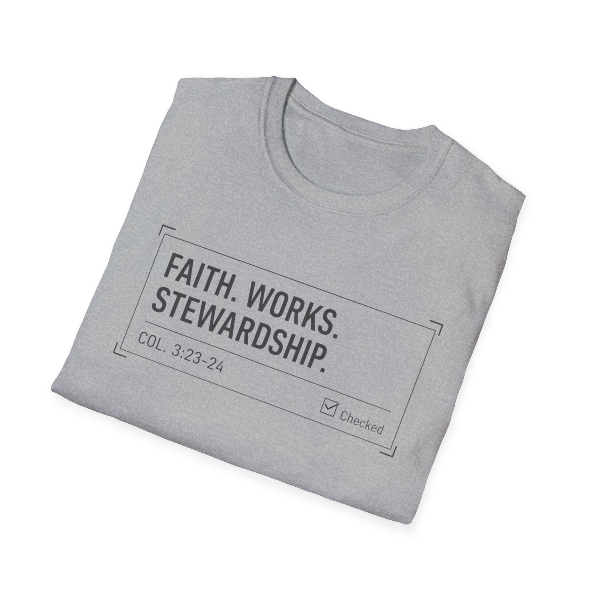 Faith Works Stewardship T-Shirt