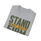Stand Firm T-Shirt