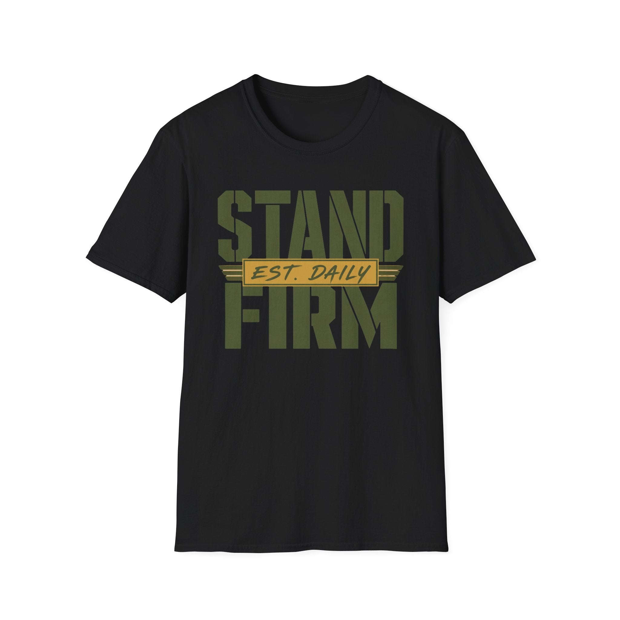 Stand Firm T-Shirt