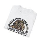 Grow Through What God Gave You T-Shirt