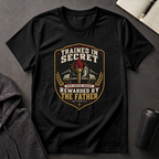 Train In Secret T-Shirt