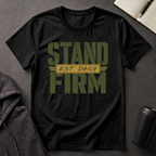 Stand Firm T-Shirt