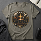Forged In Faith T-Shirt