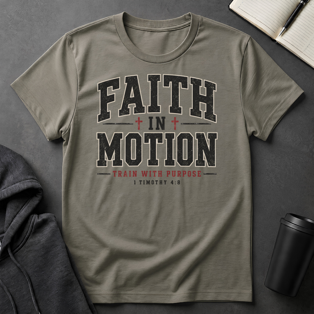 Faith In Motion T-Shirt