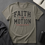 Faith In Motion T-Shirt