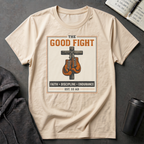 The Good Fight T-Shirt