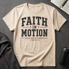 Faith In Motion T-Shirt