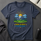 New Every Morning T-Shirt