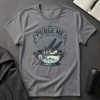 Purge Me T-Shirt
