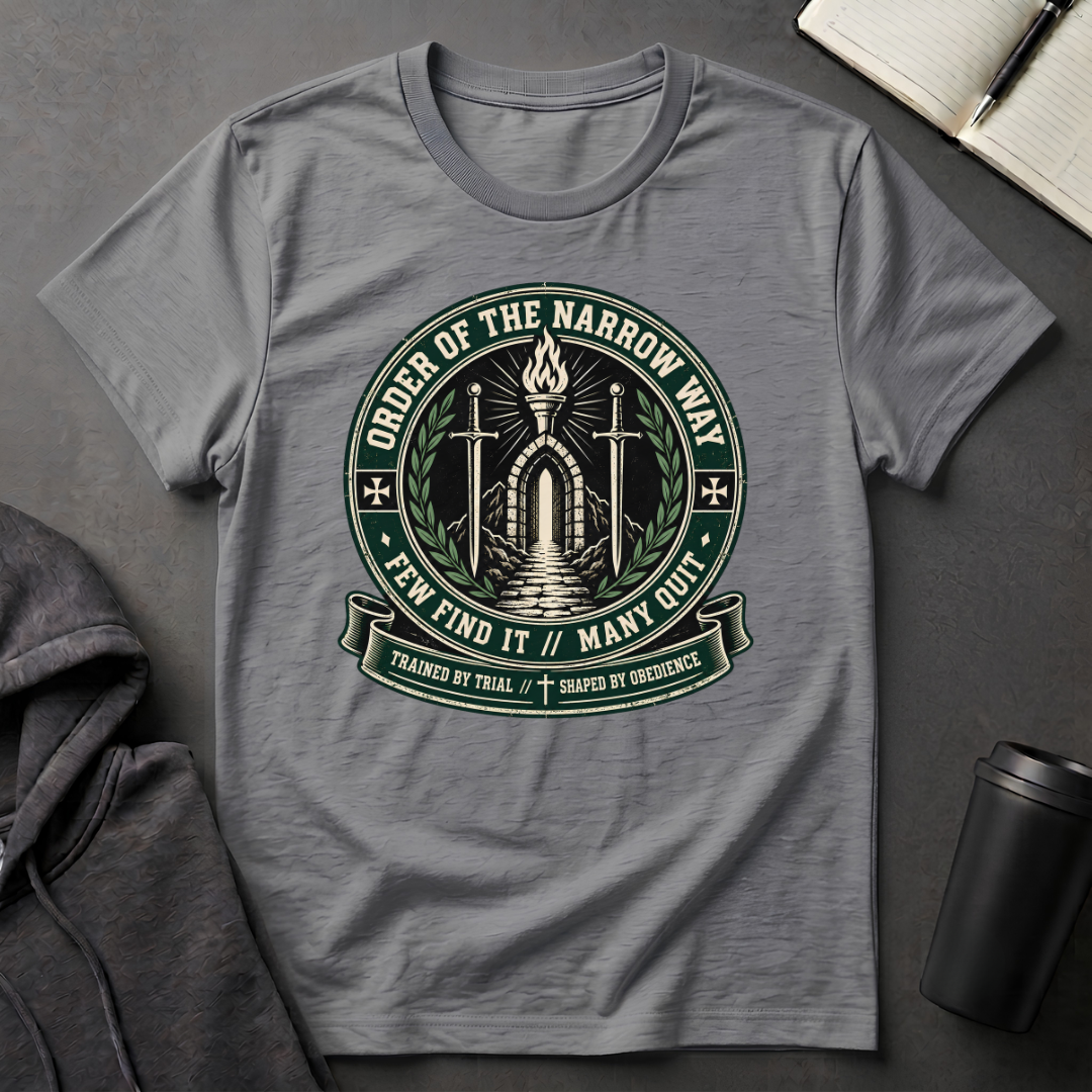 Order Of The Narrow Way T-Shirt