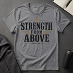 Strength From Above T-Shirt