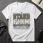 Stand Firm T-Shirt